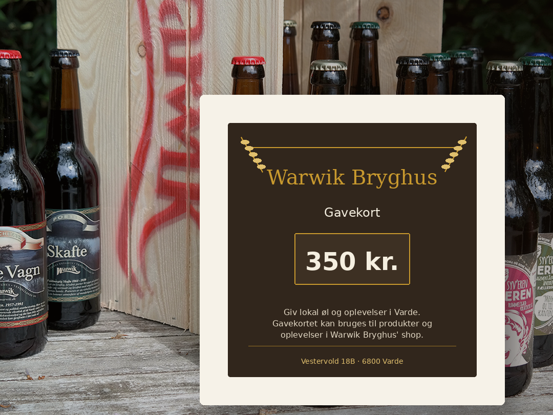 Gavekort til Warwik Bryghus - Warwik Bryghus, Varde